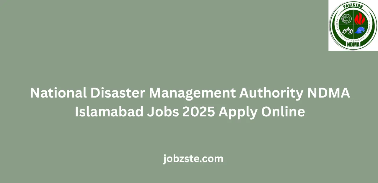 National Disaster Management Authority NDMA Islamabad Jobs 2025 Apply Online